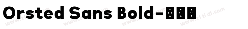 Orsted Sans Bold字体转换
